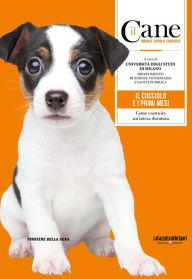 Title: Il Cane - IL CUCCIOLO E I PRIMI MESI, Author: Università degli Studi di Milano