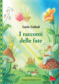 Title: I racconti delle fate, Author: Carlo Collodi