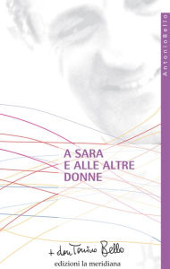 Title: A Sara e alle altre donne, Author: don Tonino Bello
