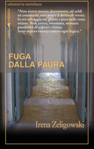 Title: Fuga dalla paura, Author: Henryk Zeligowski