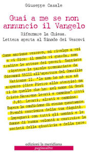 Title: Guai a me se non annuncio il Vangelo, Author: Giuseppe Casale