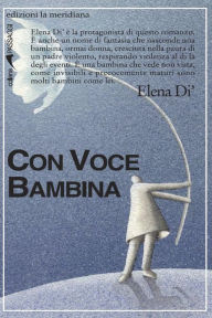 Title: Con voce bambina, Author: Elena Di