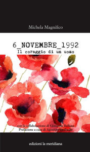 Title: 6 NOVEMBRE 1992, Author: Michela Magnifico