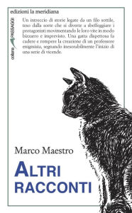 Title: Altri racconti, Author: Marco Maestro