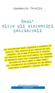 Title: Gesù oltre gli stereotipi patriarcali, Author: Annamaria Corallo