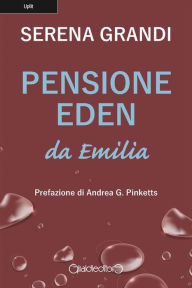 Title: Pensione Eden: da Emilia, Author: Serena Grandi
