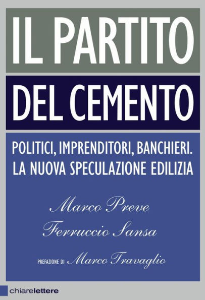 Il partito del cemento