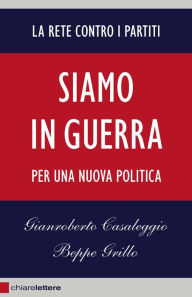 Title: Siamo in guerra: Per una nuova politica, Author: Beppe Grillo