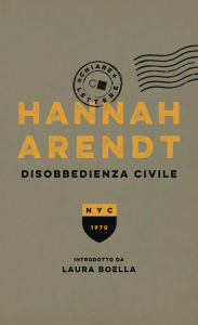 Title: Disobbedienza civile, Author: Hannah Arendt