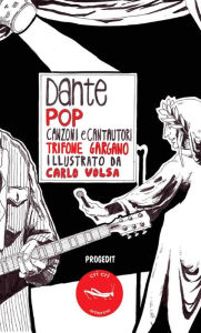 Title: Dante Pop, Author: Trifone Gargano