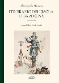 Title: Itinerario dell'Isola di Sardegna I, Author: Alberto Della Marmora