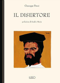 Title: Il disertore, Author: Giuseppe Dessì