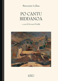 Title: Po cantu Biddanoa, Author: Benvenuto Lobina