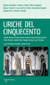 Title: Liriche del Cinquecento, Author: Monica Farnetti