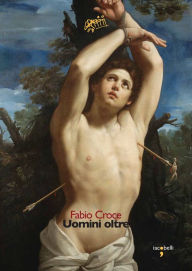 Title: Uomini oltre, Author: Fabio Croce