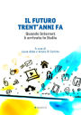 Il futuro trent'anni fa: Quando Internet arrivata in Italia