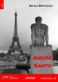 Title: Amore Santo, Author: Nicola Bertocchi