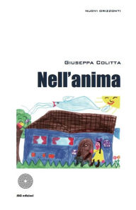 Title: Nell'anima, Author: Pina Colitta