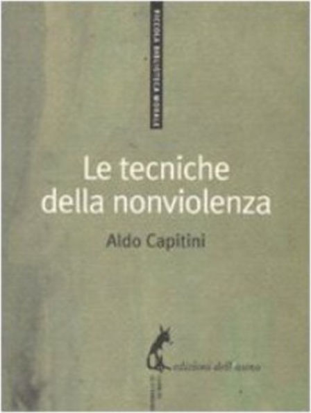 Le tecniche della nonviolenza