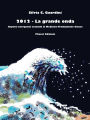2012 La grande onda