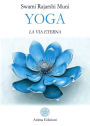 Yoga La via eterna