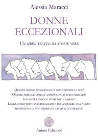 Title: Donne eccezionali: Un libro tratto da storie vere, Author: Alessia Maracci