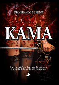 Title: Kama, Author: Gianfranco Pereno