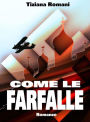 Come le farfalle