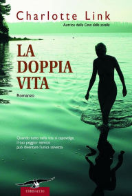 Title: La doppia vita, Author: Charlotte Link