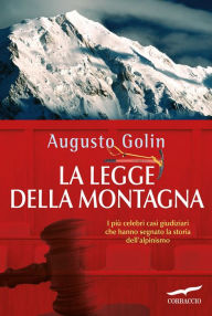 Title: La legge della montagna, Author: Augusto Golin