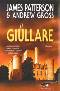 Title: Il giullare, Author: James Patterson