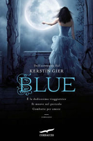 Title: Blue: Trilogia delle gemme 2 (Italian Edition), Author: Kerstin Gier