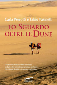 Title: Lo sguardo oltre le dune, Author: Carla Perrotti
