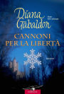 Cannoni per la libertà (A Breath of Snow and Ashes: Part 2)