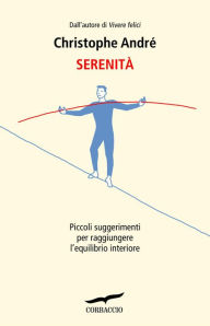 Title: Serenità, Author: Christophe André