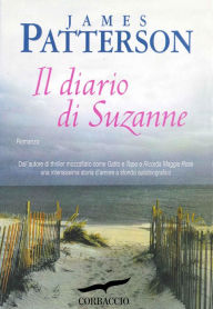 Title: Il diario di Suzanne (Suzanne's Diary for Nicholas), Author: James Patterson