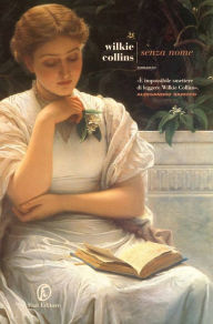 Title: Senza nome, Author: Wilkie Collins