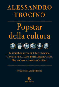 Title: Popstar della cultura, Author: Alessandro Trocino