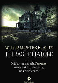 Title: Il traghettatore (Elsewhere), Author: William Peter Blatty