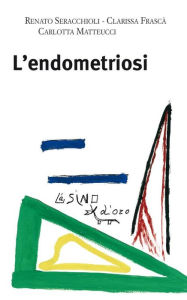 Title: L'endometriosi, Author: Seracchioli