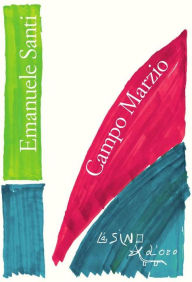 Title: Campo Marzio, Author: Emanuele Santi