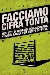 Title: Facciamo cifra tonta, Author: Sagoma