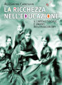 La ricchezza nell'educazione: Il capitale sociale e umano degli educandati