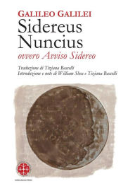 Title: Sidereus Nuncius ovvero Avviso Sidereo, Author: Galileo Galilei