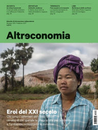 Title: Altreconomia 190 - Febbraio 2017: Eroi del XXI secolo, Author: AA. VV.