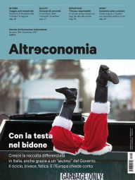 Title: Altreconomia 199 - Dicembre 2017: Con la testa nel bidone, Author: AA. VV.