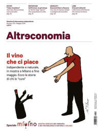 Title: Altreconomia 215 - Maggio 2019: Il vino che ci piace, Author: AA. VV.