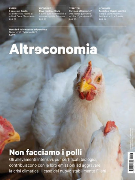 Altreconomia 256 - Febbraio 2023: Non facciamo i polli