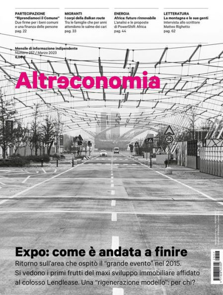 Altreconomia 257 - Marzo 2023: Expo: come è andata a finire