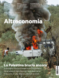 Title: Altreconomia 287 - Dicembre 2025: La Palestina brucia ancora, Author: AA. VV.